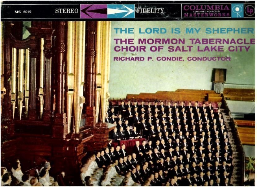 Mormon Tabernacle Choir / The Lord Is My Shepherd (1958) / Columbia Masterworks MS-6019