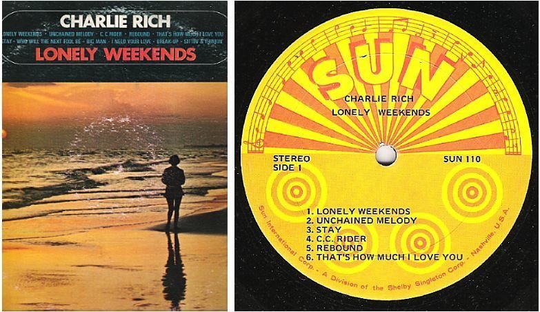 Rich, Charlie / Lonely Weekends (1969) / Sun 110