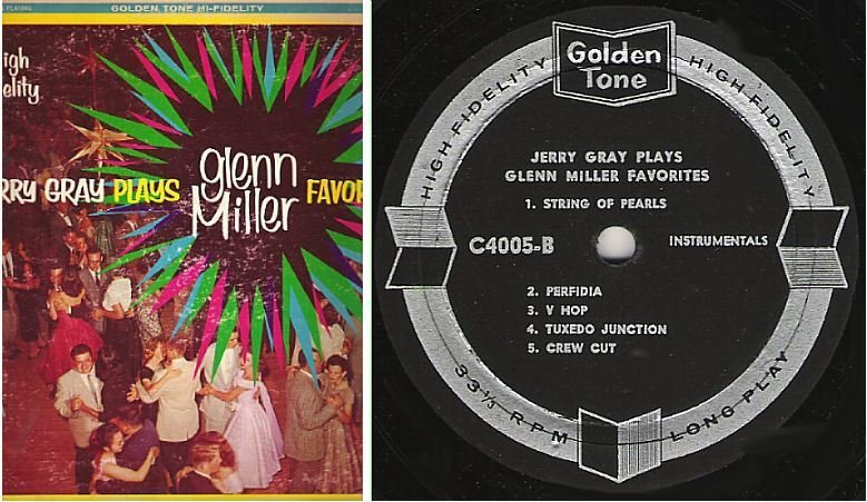 Gray, Jerry / Glenn Miller Favorites (1960's) / Golden Tone C-4005 (Album, 12" Vinyl)