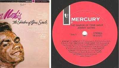 Mathis, Johnny / The Shadow of Your Smile (1966) / Mercury SR-61073