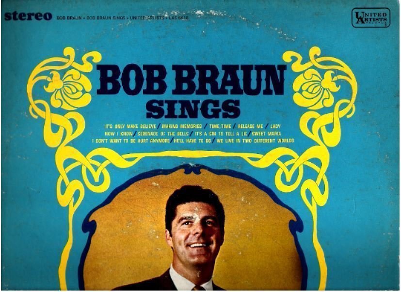 Braun, Bob / Bob Braun Sings (1967) / United Artists UAS-6618 (Album, 12" Vinyl)