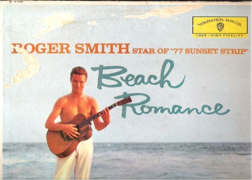 Smith, Roger / Beach Romance (1960) / Warner Bros. W-1305 (Album, 12&quot; Vinyl)