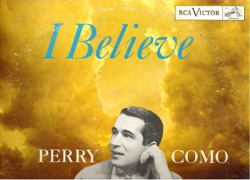 Como, Perry / I Believe (1956) / RCA Victor LPM-1172 (Album, 12" Vinyl)