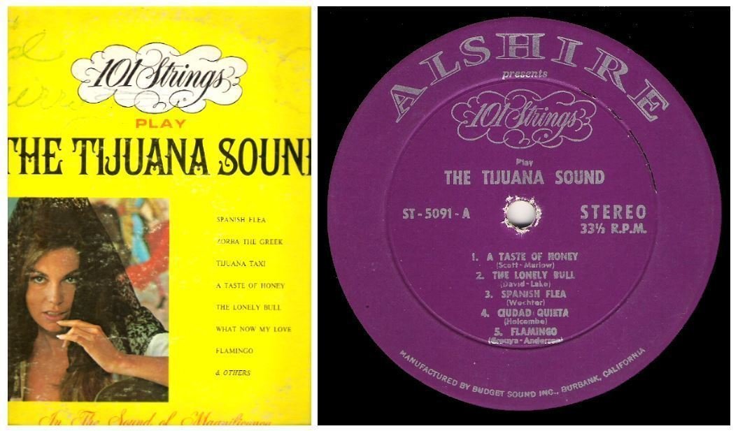 101 Strings / The Tijuana Sound (1967) / Alshire ST-5091 (Album, 12" Vinyl)