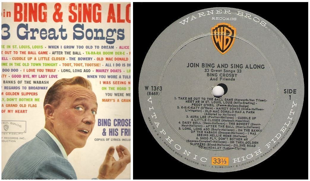 Crosby, Bing / Join Bing and Sing Along (1960) / Warner Bros. W-1363 (Album, 12" Vinyl)