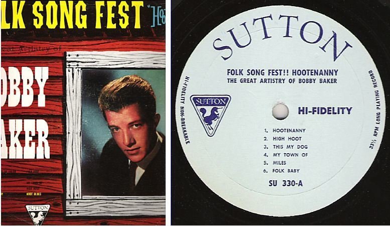 Baker, Bobby / Folk Song Fest!! Hootenanny / Sutton SU-330 (Album, 12" Vinyl)