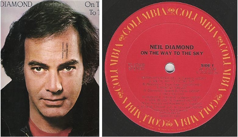 Diamond, Neil / On the Way to the Sky (1981) / Columbia TC-37628 (Album, 12" Vinyl)