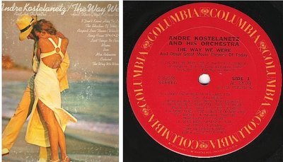 Kostelanetz, Andre / The Way We Were (1974) / Columbia C-32578