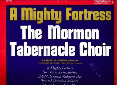 Mormon Tabernacle Choir / A Mighty Fortress (1960) / Columbia Masterworks ML-5497