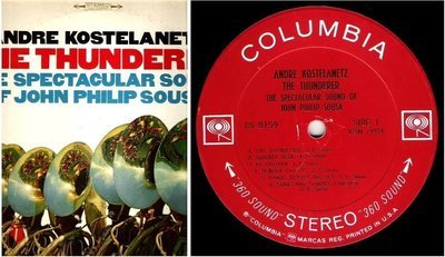 Kostelanetz, Andre / The Thunderer - The Spectacular Sound of John Philip Sousa (1965) / Columbia CS-9159