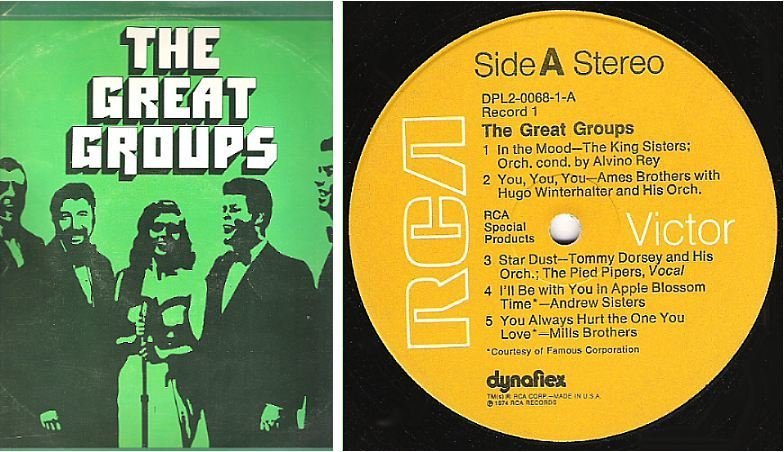 Various Artists / The Great Groups (1974) / RCA Victor DPL2-0068 / Two LP Set