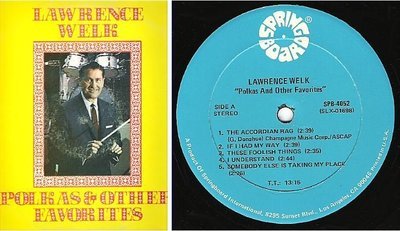 Welk, Lawrence / Polkas + Other Favorites / Springboard SPB-4052
