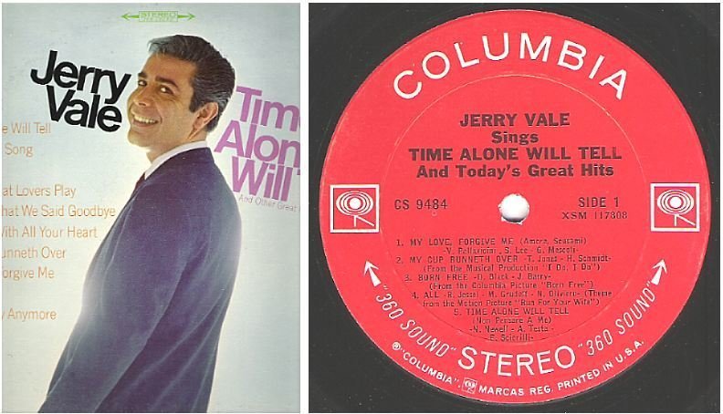 Vale, Jerry / Time Alone Will Tell and Today's Great Hits (1967) / Columbia CS-9484 (Album, 12" Vinyl)