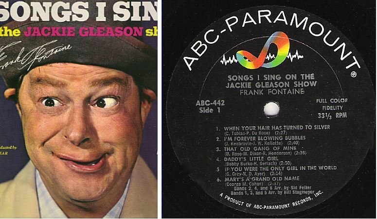 Fontaine, Frank / Songs I Sing On the Jackie Gleason Show (1962) / ABC-Paramount ABC-442 (Album, 12" Vinyl)