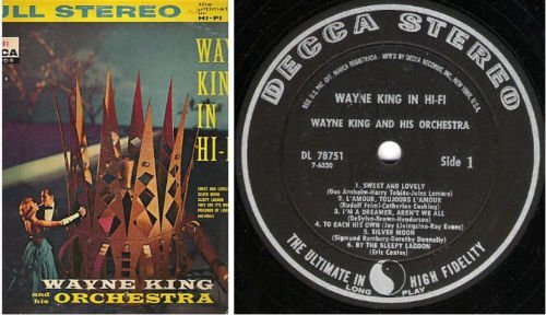 King, Wayne / Wayne King In Hi-Fi (1958) / Decca DL-78751