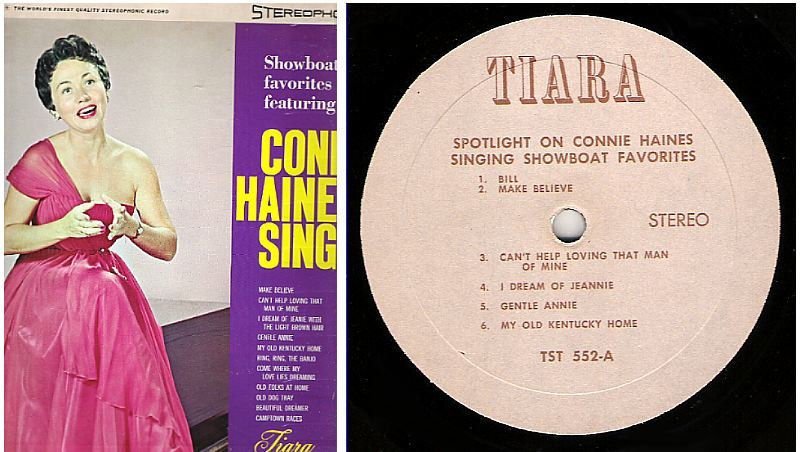 Haines, Connie / Spotlight On Connie Haines Singing Showboat Favorites (1960) / Tiara TST-552 (Album, 12" Vinyl)