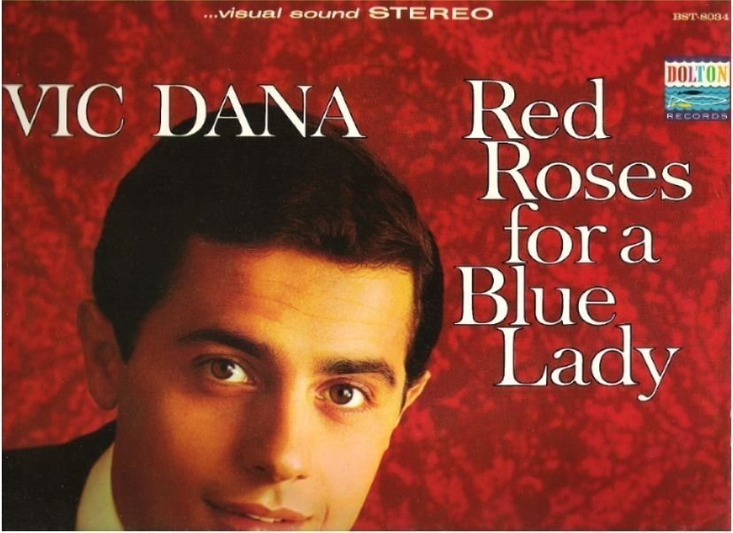 Dana, Vic / Red Roses For a Blue Lady (1965) / Dolton BST-8034 (Album, 12" Vinyl)
