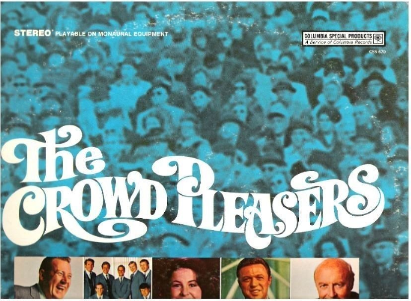 Various Artists / The Crowd Pleasers (1960&#39;s) / Columbia Special Products CSS-670