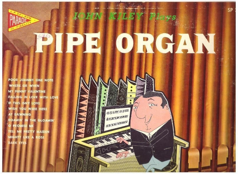 Kiley, John / Plays Pipe Organ (1962) / Parade SP-324