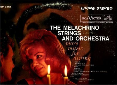 Melachrino Strings, The / More Music For Dining (1961) / RCA Victor LSP-2412