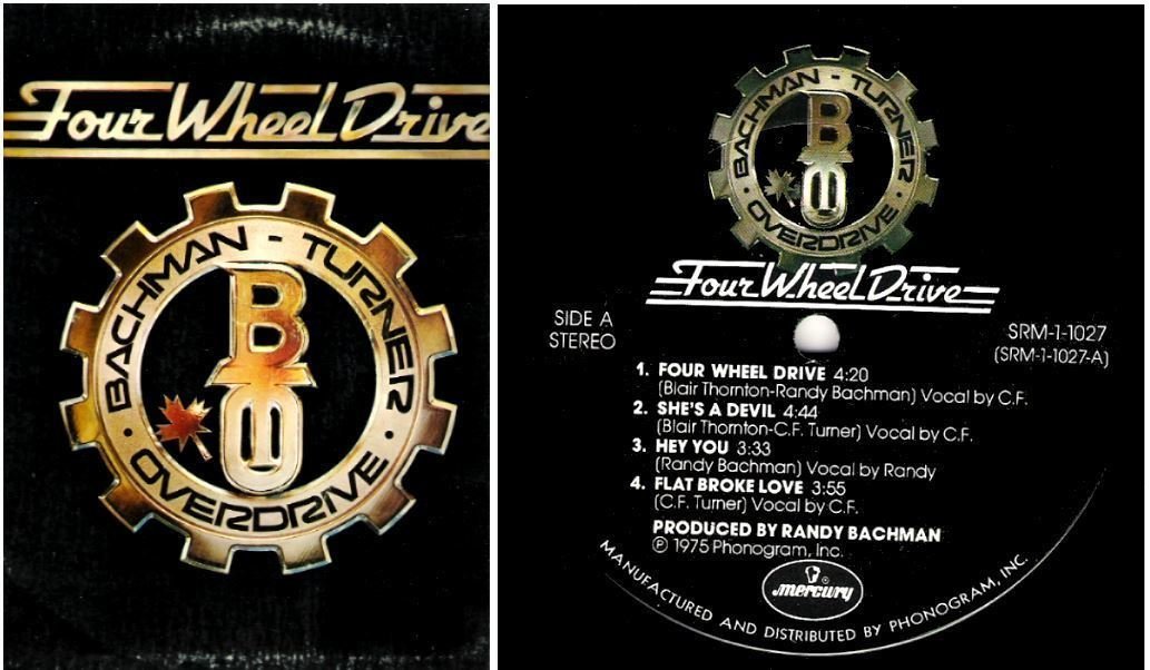 Bachman-Turner Overdrive / Four Wheel Drive (1975) / Mercury SRM-1-1027 (Album, 12" Vinyl)