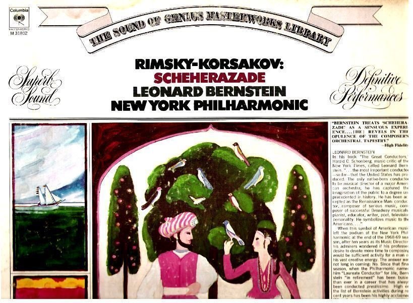 Bernstein, Leonard / Rimsky-Korsakov: Scheherazade (1973) / Columbia Masterworks M-31802 (Album, 12" Vinyl)