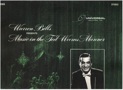 Bills, Warren / Music In the Ted Weems Manner (1968) / Universal Records, Inc. 16830-S