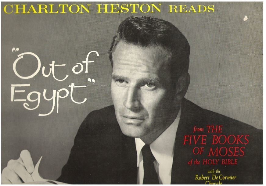Heston, Charlton / Charlton Heston reads from The Five Books of Moses - Out of Egypt (1959) / Vanguard VRS-9061