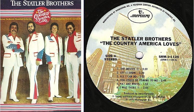 Statler Brothers, The / The Country America Loves (1977) / Mercury SRM-1-1125