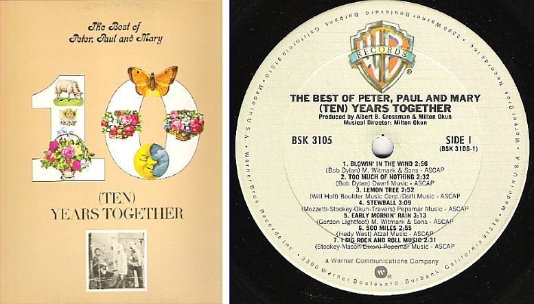 Peter, Paul + Mary / Ten Years Together (1970) / Warner Bros. BSK-3105