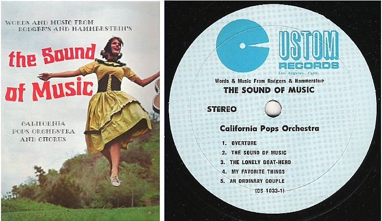 California Pops Orchestra / The Sound of Music (1960's) / Custom CS-1033 (Album, 12" Vinyl)