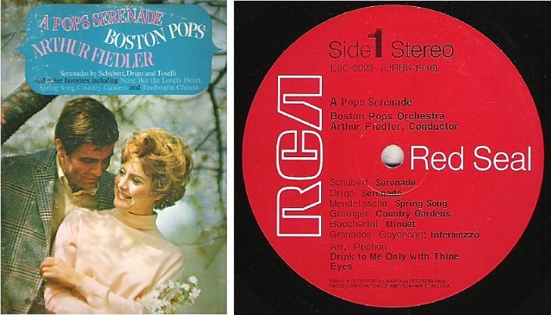 Fiedler, Arthur (+ The Boston Pops) / A Pops Serenade (1969) / RCA Red Seal LSC-3023 (Album, 12" Vinyl)