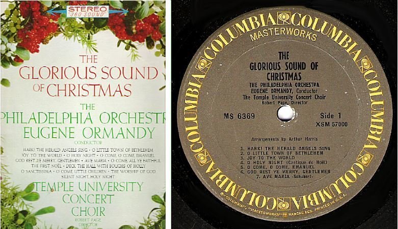Ormandy, Eugene / The Glorious Sound of Christmas (1962) / Columbia Masterworks MS-6369