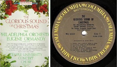 Ormandy, Eugene / The Glorious Sound of Christmas (1962) / Columbia Masterworks MS-6369