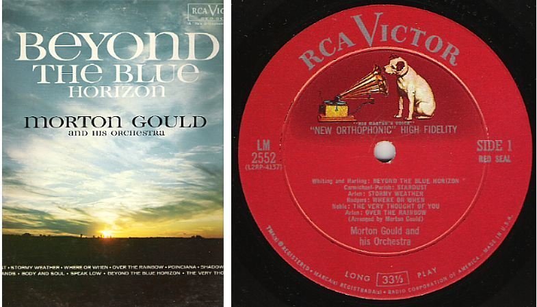Gould, Morton / Beyond the Blue Horizon (1961) / RCA Victor Red Seal LM-2552 (Album, 12" Vinyl)