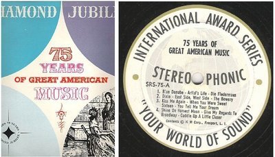 Uncredited Artists / 75 Years of Great American Music / International Award Series SRS-75