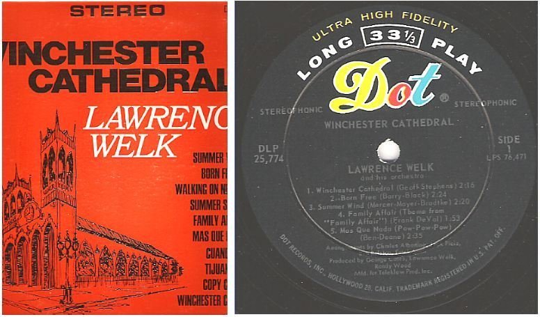 Welk, Lawrence / Winchester Cathedral (1966) / Dot DLP-25,774
