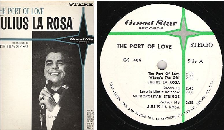 LaRosa, Julius (+ The Metropolitan Strings) / The Port of Love / Guest Star GS-1404