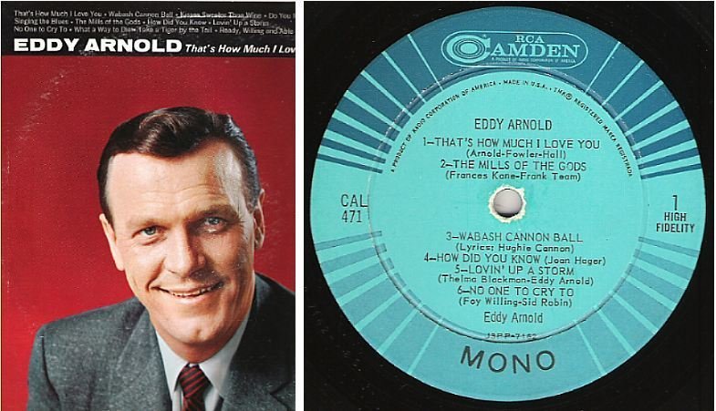 Arnold, Eddy / That&#39;s How Much I Love You (1959) / RCA Camden CAL-471 (Album, 12&quot; Vinyl)