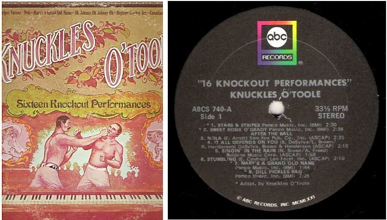 O'Toole, Knuckles / 16 Knockout Performances (1971) / ABC ABCS-740 (Album, 12" Vinyl)