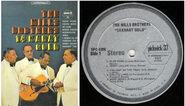Mills Brothers, The / 14 Karat Gold (1967) / Pickwick SPC-3076