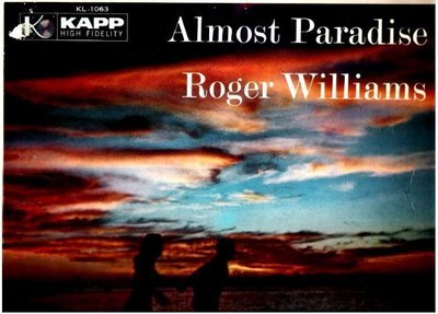 Williams, Roger / Almost Paradise (1957) / Kapp KL-1063