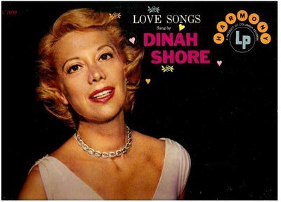 Shore, Dinah / Love Songs (1958) / Harmony HL-7099