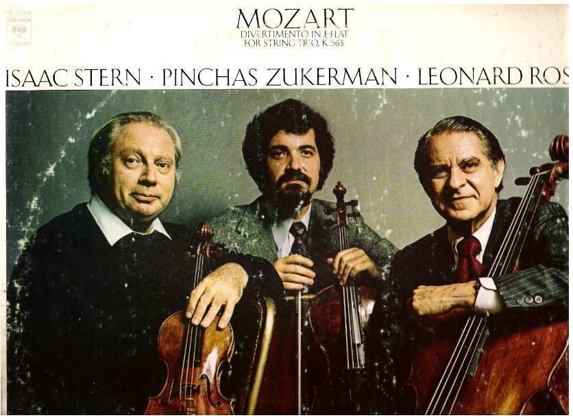 Stern, Isaac (+ Pinchas Zukerman + Leonard Rose) / Mozart: Divertmento In E-Flat Major For String Trio, K. 563 (1975) / Columbia Masterworks M-33266