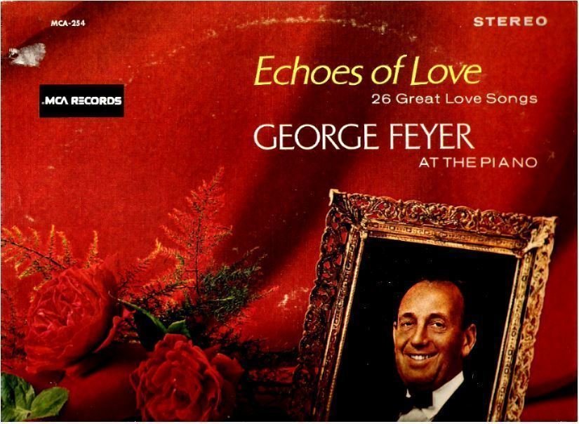 Feyer, George / Echoes of Love (1977) / MCA 254 (Album, 12" Vinyl)