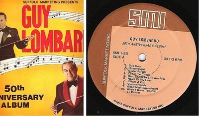Lombardo, Guy / 50th Anniversary Album (1977) / Suffolk Marketing SMI 1-8D