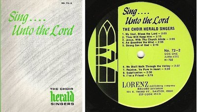 Choir Herald Singers / Sing...Unto the Lord / Lorenz 72-2
