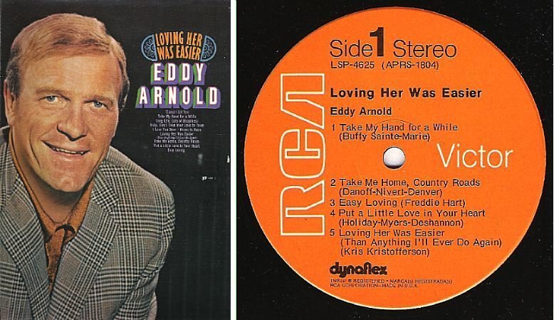 Arnold, Eddy / Loving Her Was Easier (1971) / RCA Victor LSP-4625 (Album, 12" Vinyl)