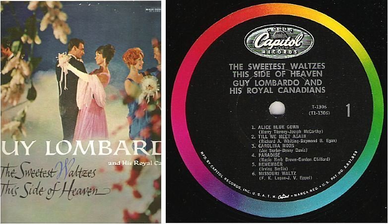 Lombardo, Guy / The Sweetest Waltzes This Side of Heaven (1962) / Capitol T-1306