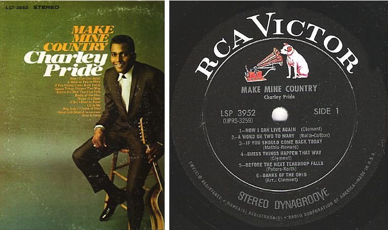 Pride, Charley / Make Mine Country (1968) / RCA Victor LSP-3952
